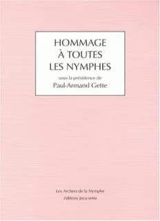 Hommage à toutes les nymphes