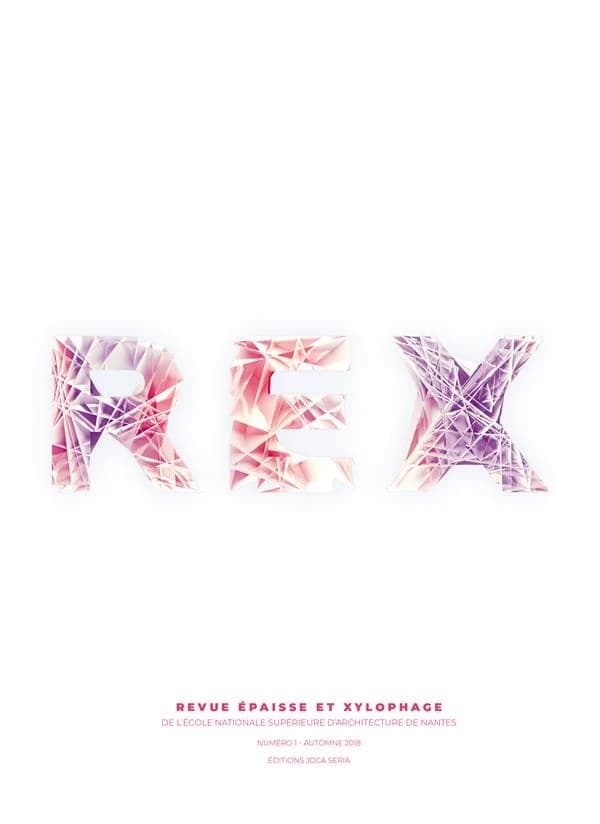 Rex, revue épaisse et xylophage
