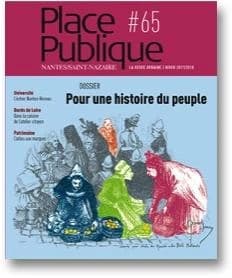 PLACE PUBLIQUE n.65 : pour une histoire du peuple
