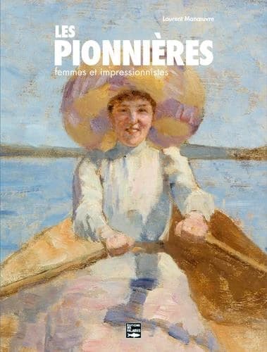 Les pionnières, femmes et impressionnistes