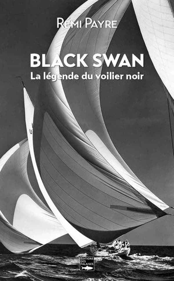 "Black swan" : la légende du voilier noir