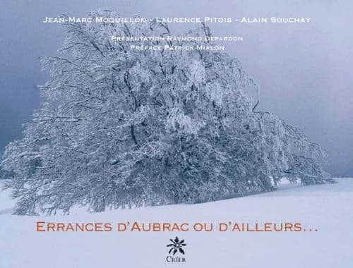 Errances d'Aubrac ou d'ailleurs