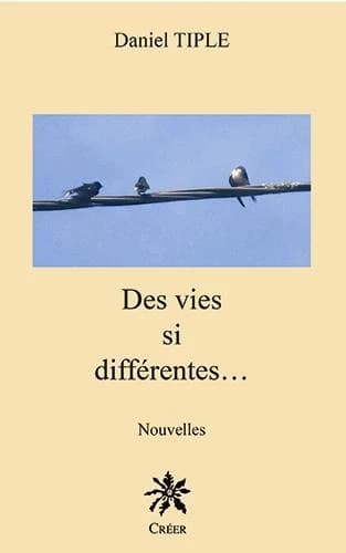 Des vies si différentes : nouvelles