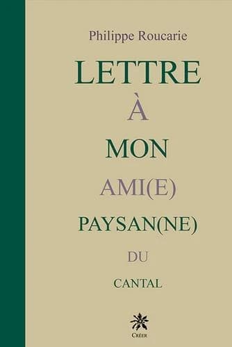 Lettre à mon ami(e) paysan(ne) du Cantal