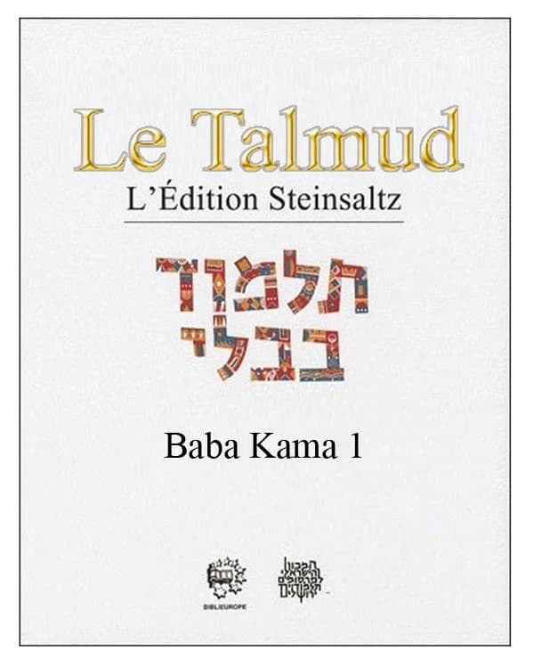 Le Talmud : l'édition Steinsaltz. [XXIX-XXXI], Baba Kama