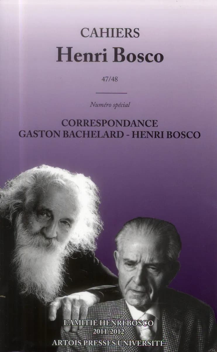 Cahiers Henri Bosco : Cahiers Henri bosco 47