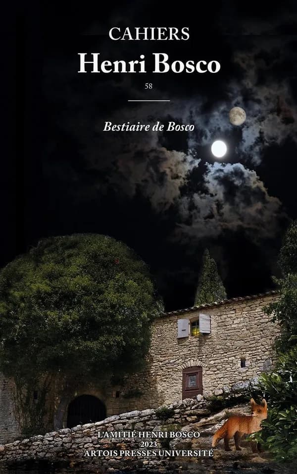 Cahiers Henri Bosco : Bestiaire de bosco