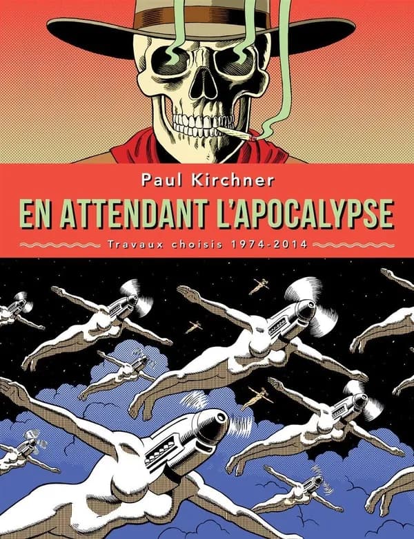 En attendant l'Apocalypse : travaux choisis, 1974-2014