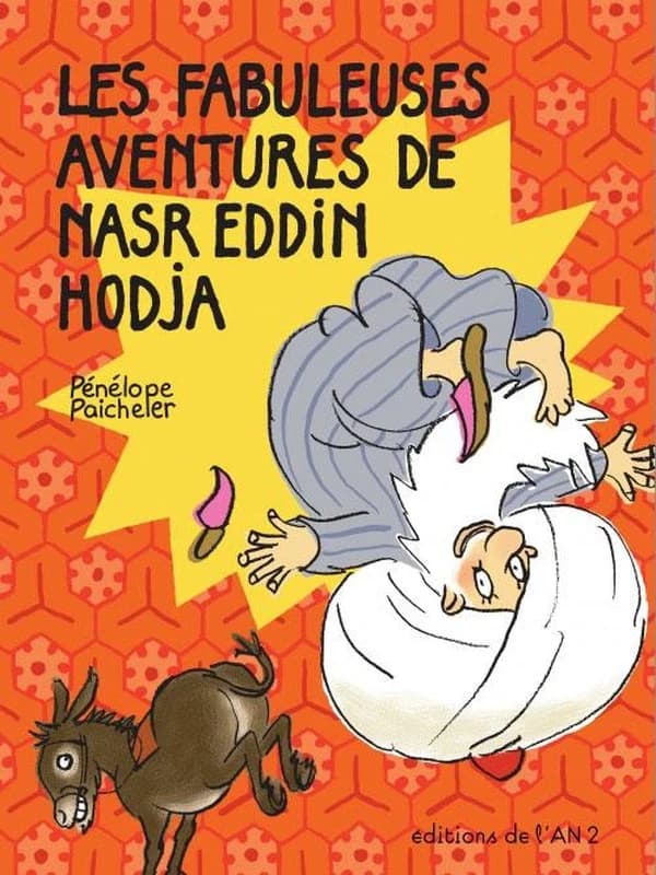 Les fabuleuses aventures de Nasr Eddin Hodja