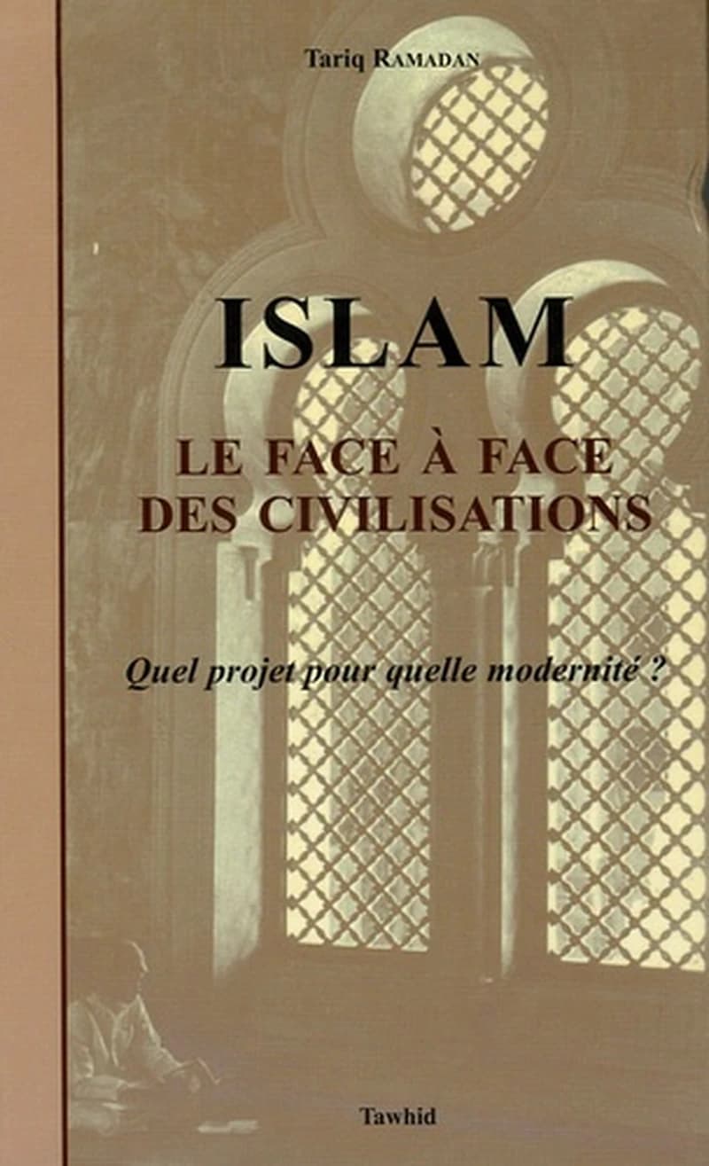 Islam, le face à face des civilisations