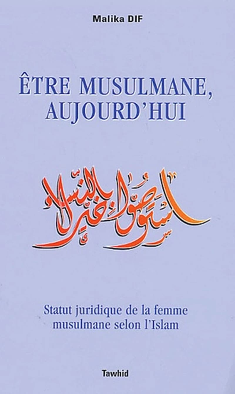 ETRE MUSUMANE AUJOURD'HUI