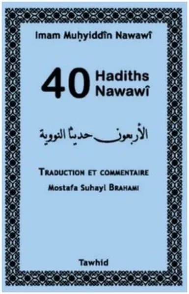 40 hadiths nawawi traduction et commentaire