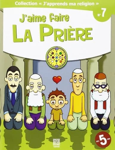 J'aime faire  la priere