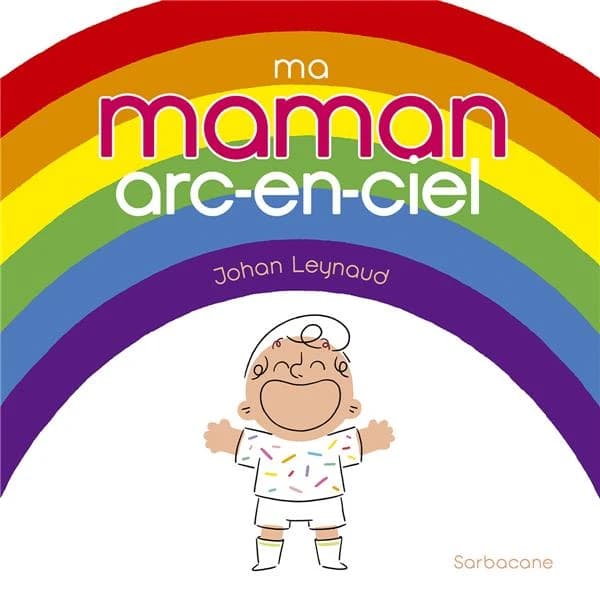 Ma maman arc-en-ciel