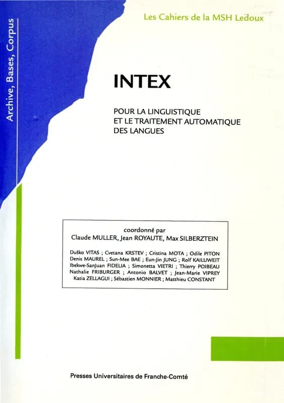 INTEX pour la linguistique et le traitement automatique des langues