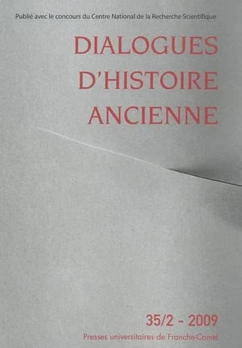 Dialogues d'histoire ancienne : dialogues d'histoire ancienne Tome 35