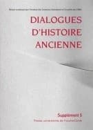 Dialogues d'histoire ancienne : la notion d'empire dans les mondes antiques. Bilan historiographique. 2011. Supplément 5