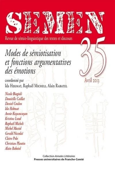 Modes de sémiotisation et fonctions argumentatives des émotions