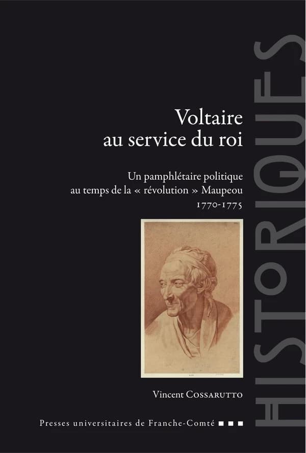 Voltaire au service du roi : un pamphlétaire politique au temps de la révolution Maupeou, 1770-1775