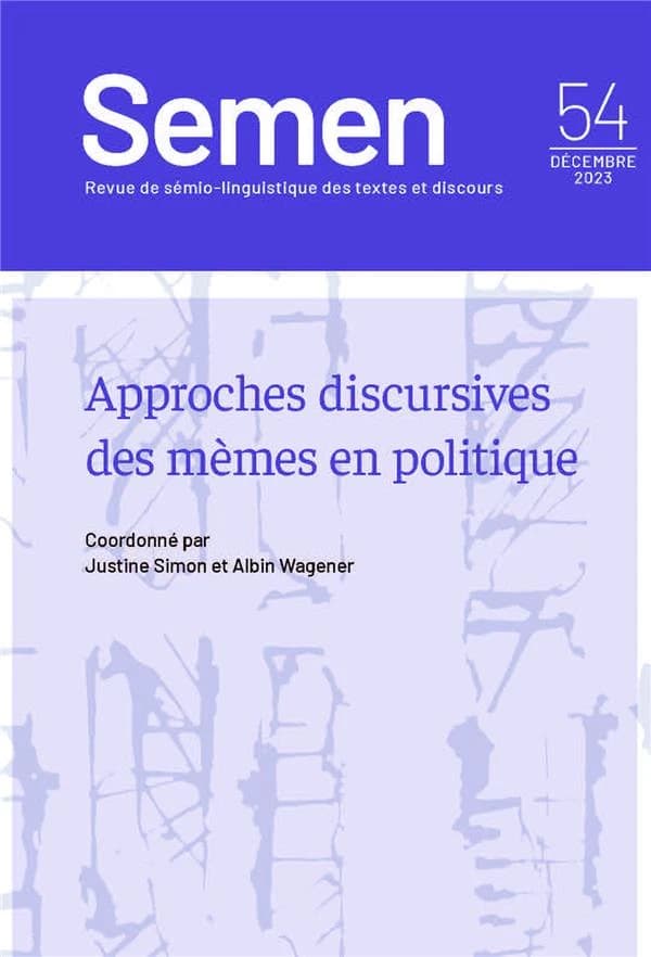 Semen n.54 : Approches discursives des mèmes en politique
