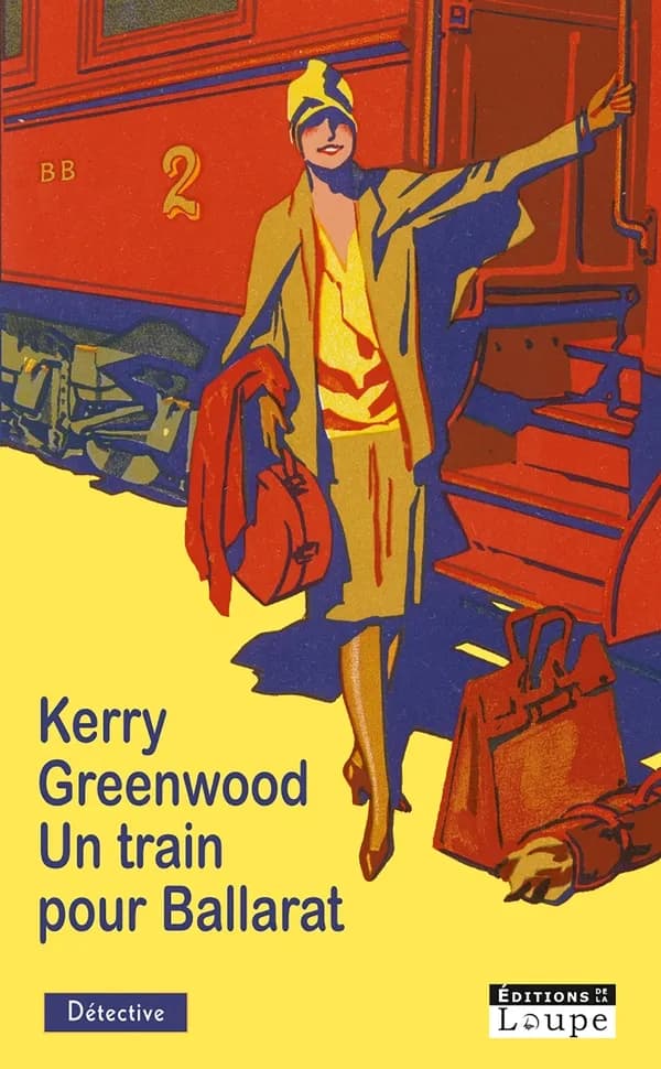 Un train pour Ballarat ([Éd. en gros caractères]) Kerry Greenwood ; traduit de l'américain par Pascal Haas