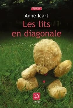 Les lits en diagonale ([Éd.] en gros caractères) Anne Icart