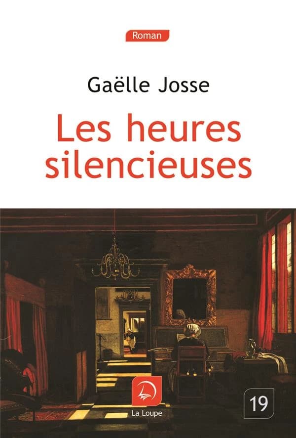 Les heures silencieuses : roman ([Éd. en gros caractères]) Gaëlle Josse