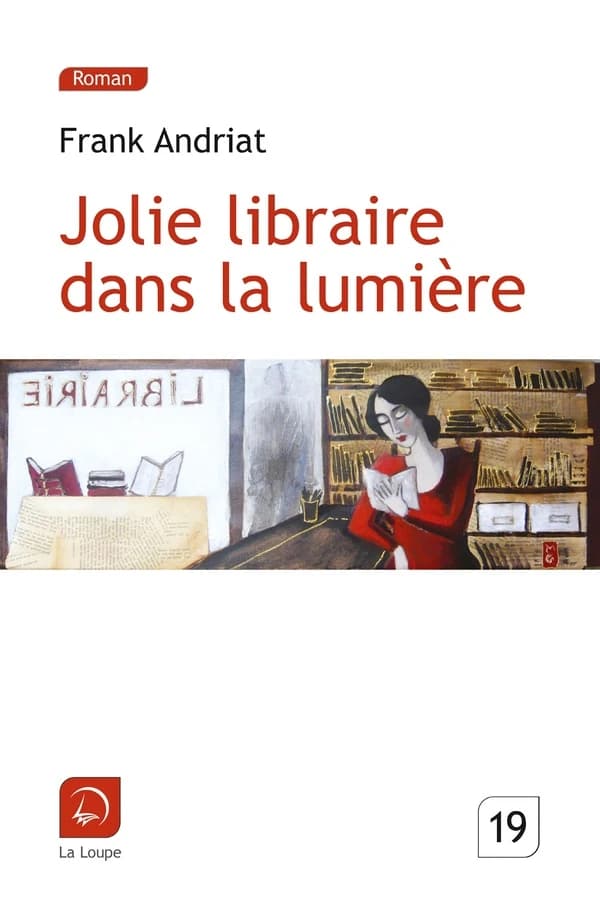 Jolie libraire dans la lumière ([Éd.] en gros caractères) Frank Andriat