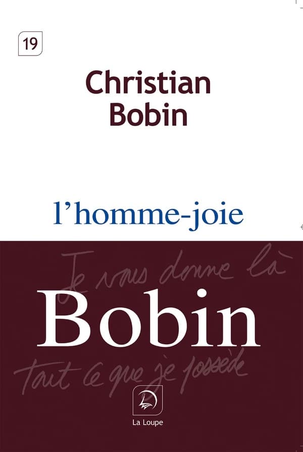 L'homme-joie ([Éd.] en gros caractères) Christian Bobin