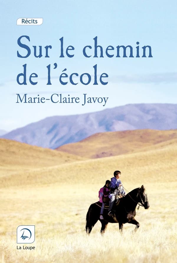 Sur le chemin de l'école : d'après le film de Pascal Plisson ([Éd.] en gros caractères) Marie-Claire Javoy