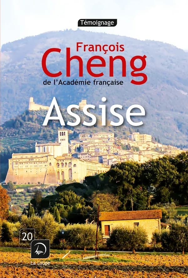 Assise : une rencontre inattendue. suivi de Cantique des créatures ([Éd.] en gros caractères) François Cheng,... ; de François d'Assise