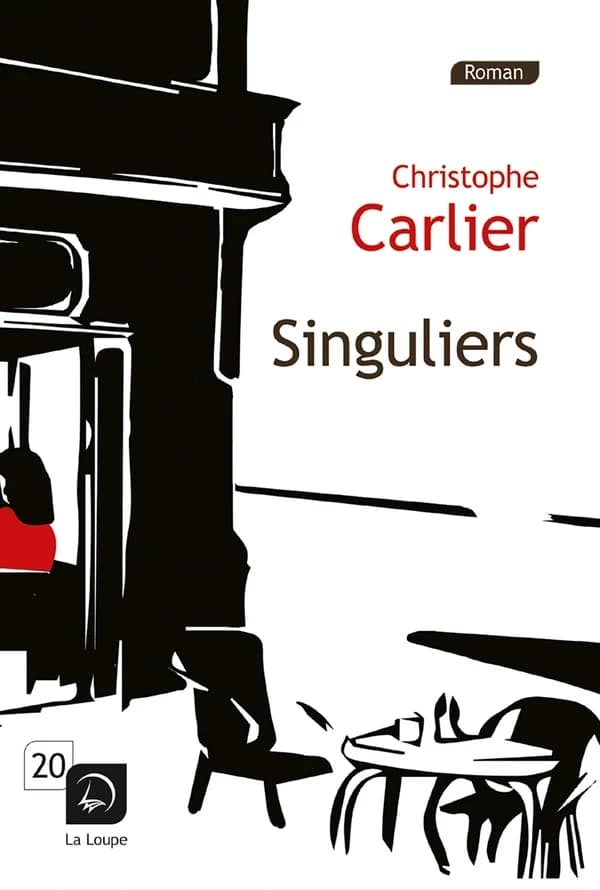 Singuliers : roman ([Éd.] en gros caractères) Christophe Carlier