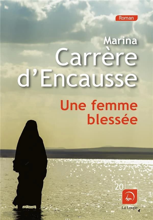 Une femme blessée ([Éd.] en gros caractères) Marina Carrère d'Encausse