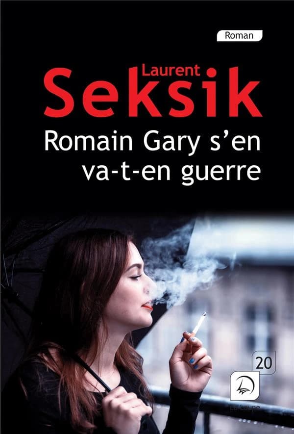 Romain Gary s'en va-t-en guerre : roman ([Éd.] en gros caractères) Laurent Seksik
