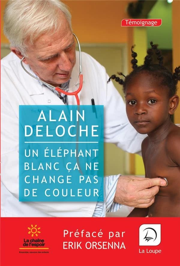 Un éléphant blanc, ça ne change pas de couleur ([Éd.] en gros caractères) Alain Deloche ; avec la collaboration d'Emmanuel Haymann