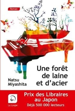 Une forêt de laine et d'acier : roman ([Éd.] en gros caractères) Natsu Miyashita ; traduit du japonais par Mathilde Tamae-Bouhon