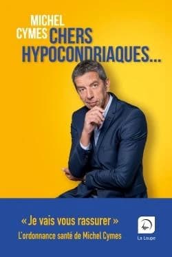 Chers hypocondriaques ([Éd.] en gros caractères) Michel Cymes ; avec la collaboration de Patrice Romedenne