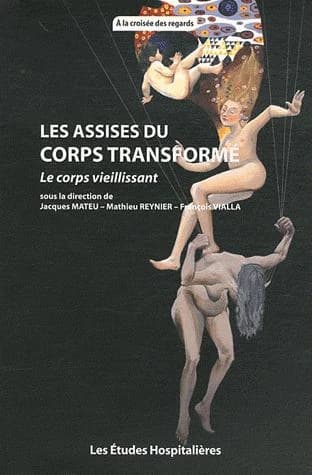 Le corps vieillissant