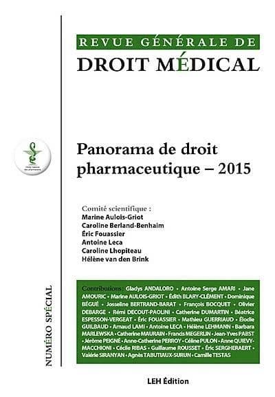 Panorama de droit pharmaceutique 2015