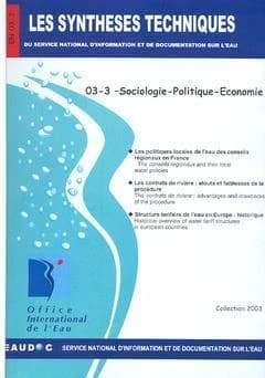 Les politiques locales de l'eau des conseils régionaux en France ; Les contrats de rivière : atouts et faiblesses de la procédure ; Structure tarifaire de l'eau en Europe : historique