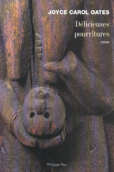 Délicieuses pourritures