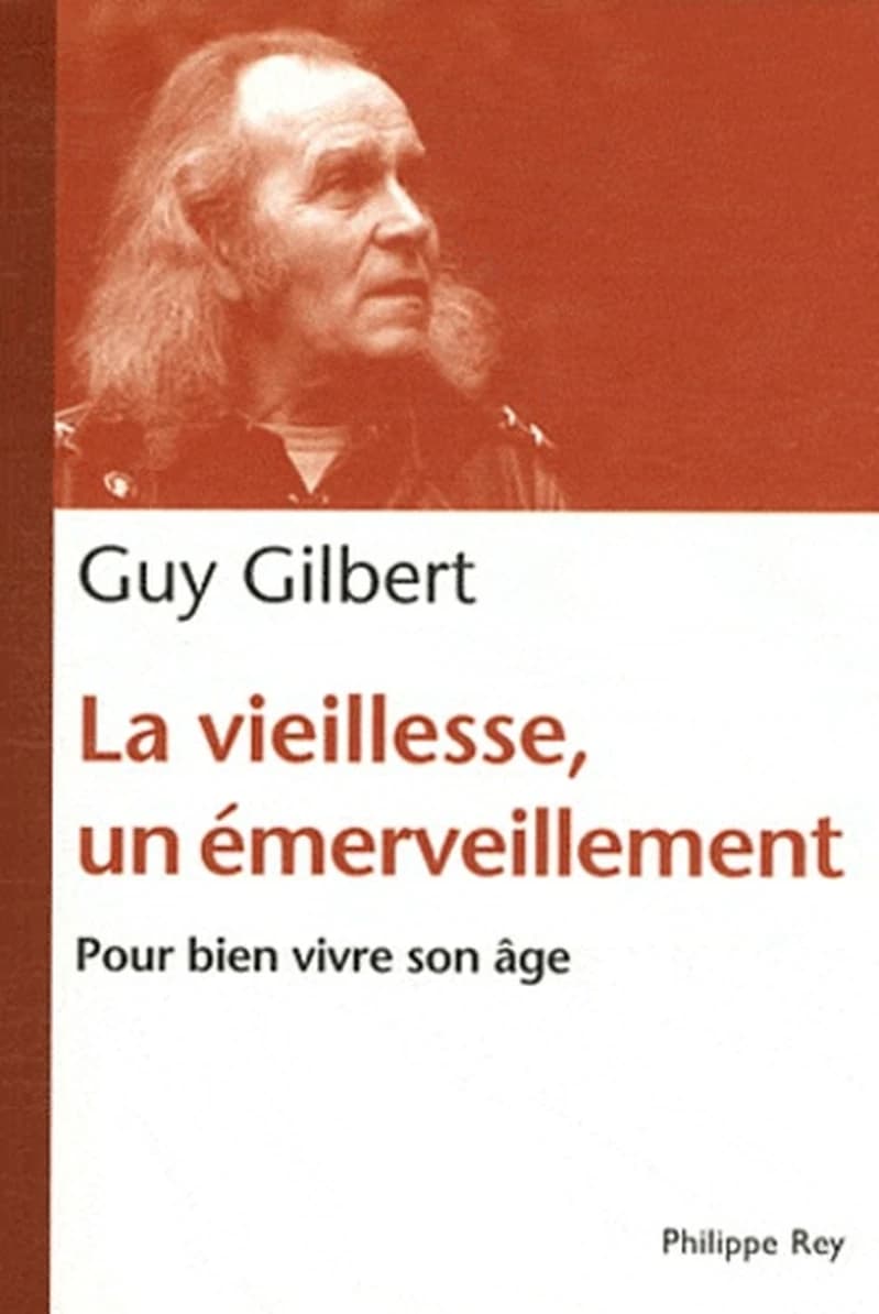 La vieillesse, un émerveillement : bien vivre son âge