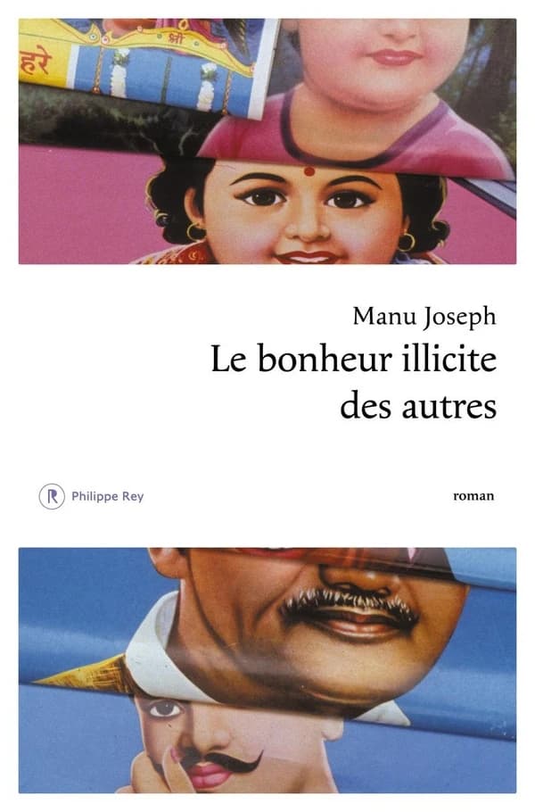 Le bonheur illicite des autres : roman