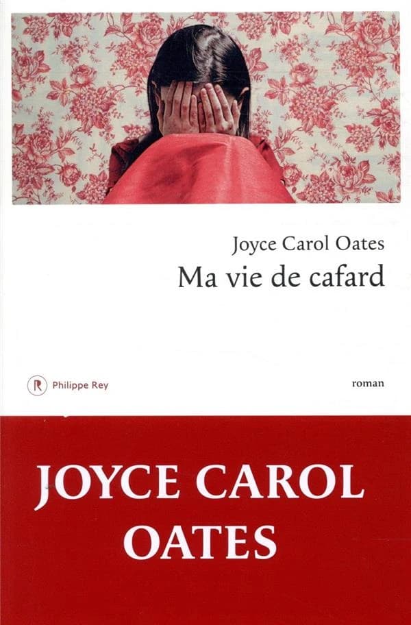 Ma vie de cafard : roman