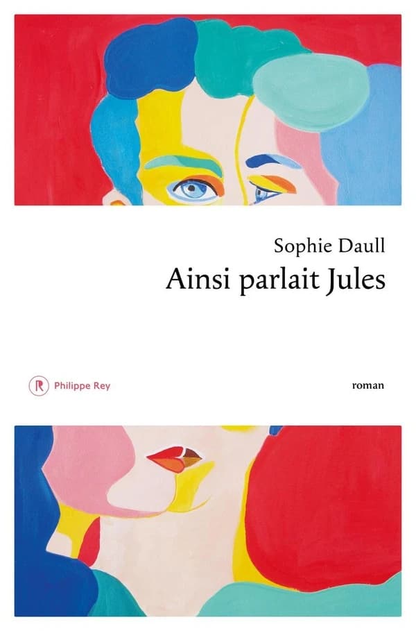 Ainsi parlait Jules : roman