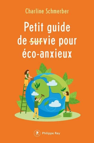 Petit guide de vie pour éco-anxieux