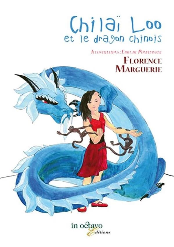 Chilaï Loo et le dragon chinois : roman