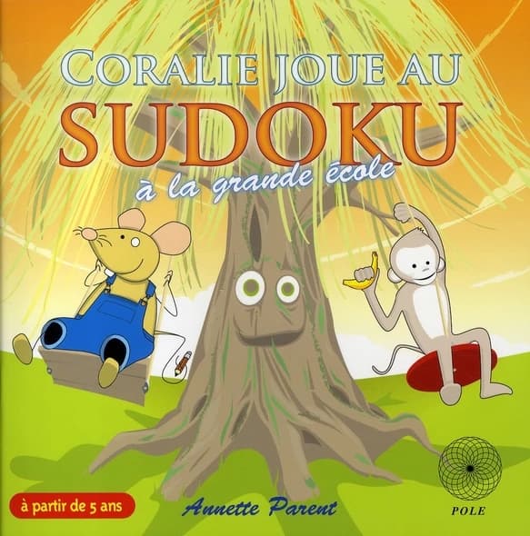 Coralie joue au sudoku à la grande école : une histoire de Coralie, Jérémie