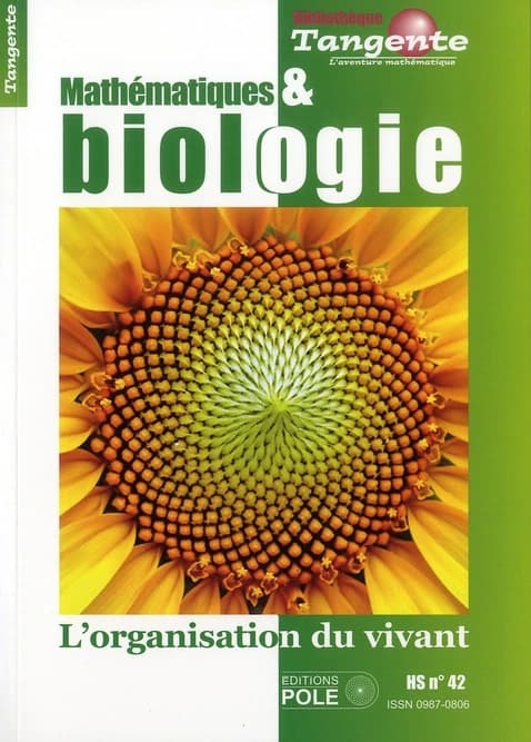 Mathématiques et biologie : l'organisation du vivant