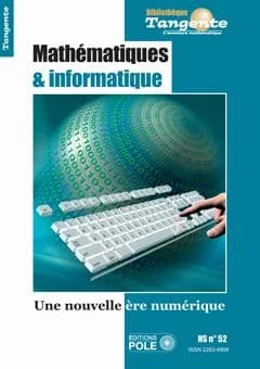Mathématiques et informatique : une nouvelle ère numérique